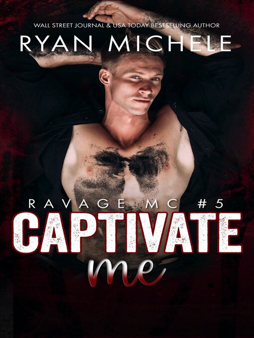 Title details for Captivate Me by Ryan Michele - Available